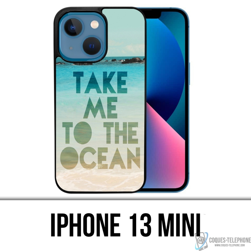 Funda Mini para iPhone 13 - Take Me Ocean