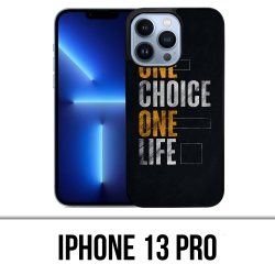 IPhone 13 Pro Case - One Choice Life