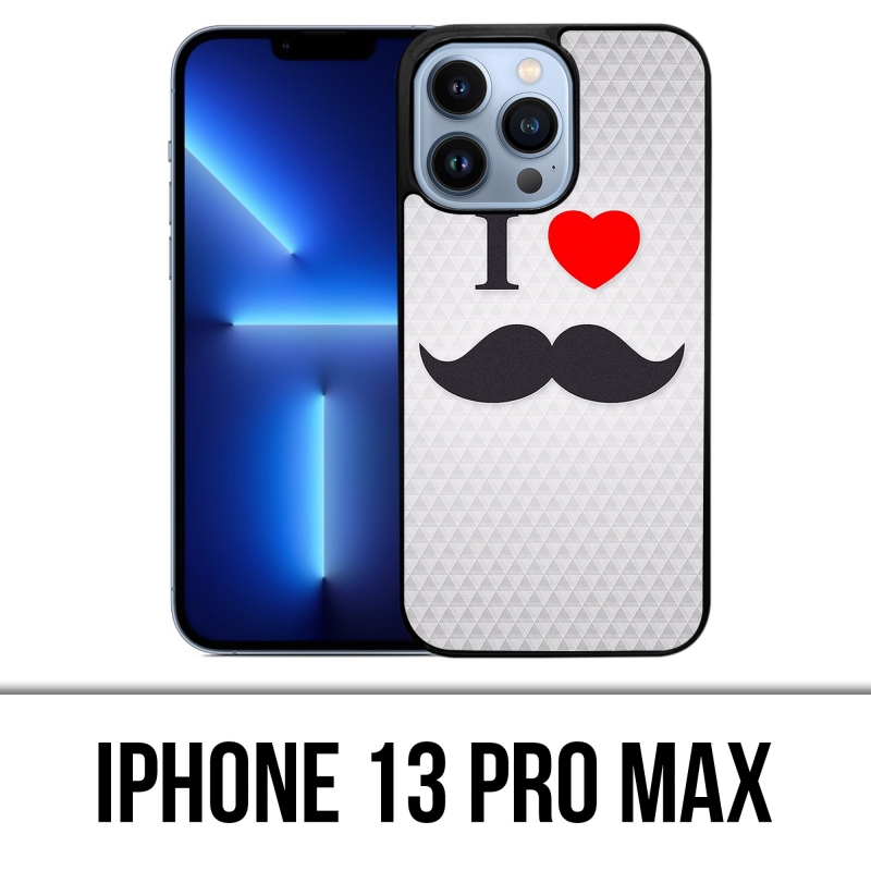 IPhone 13 Pro Max Case - I Love Mustache
