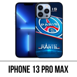 Coque iPhone 13 Pro Max - PSG Ici Cest Paris