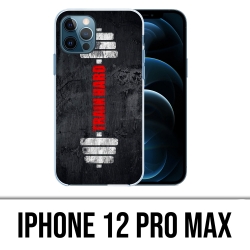 Coque iPhone 12 Pro Max - Train Hard
