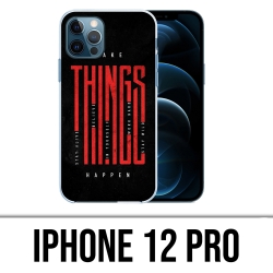 Funda para iPhone 12 Pro - Haz que las cosas sucedan