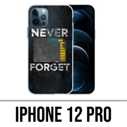 Coque iPhone 12 Pro - Never Forget