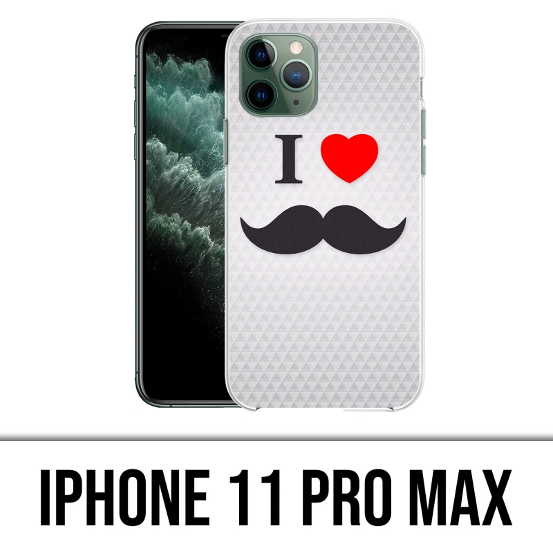 IPhone 11 Pro Max case - I Love Mustache