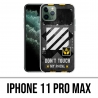 IPhone 11 Pro Max Case - Off White Dont Touch Phone