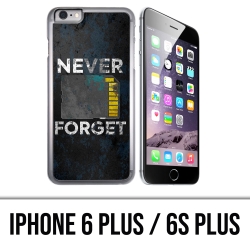 IPhone 6 Plus / 6S Plus case - Never Forget