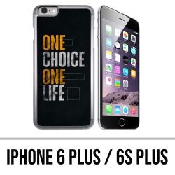 Custodia per iPhone 6 Plus / 6S Plus - One Choice Life