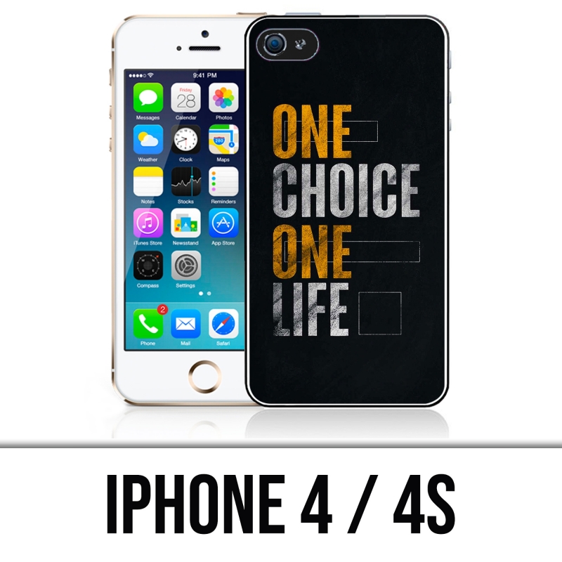 Coque iPhone 4 et 4S - One Choice Life