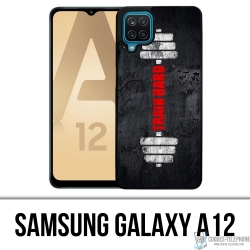 Samsung Galaxy A12 Case - Trainieren Sie hart
