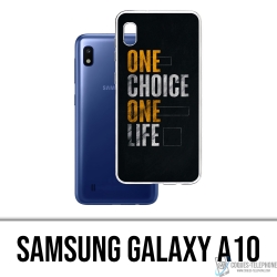 Custodia Samsung Galaxy A10 - Una scelta di vita