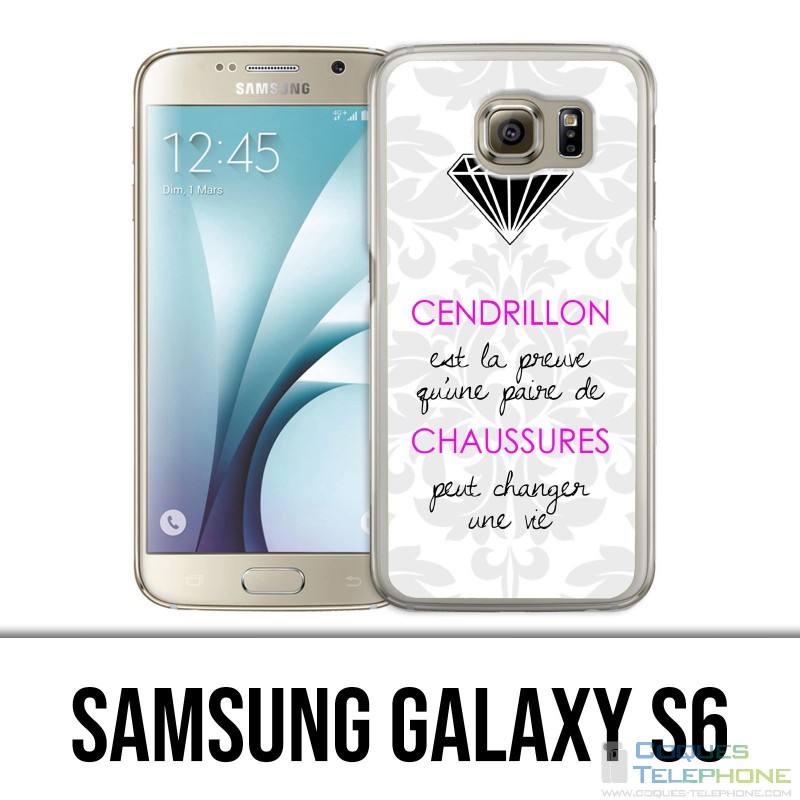Samsung Galaxy S6 Hülle - Cinderella Quote