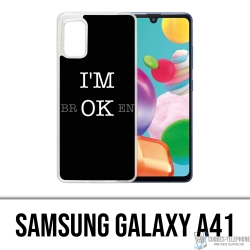 Custodia per Samsung Galaxy A41 - Sono rotto bene