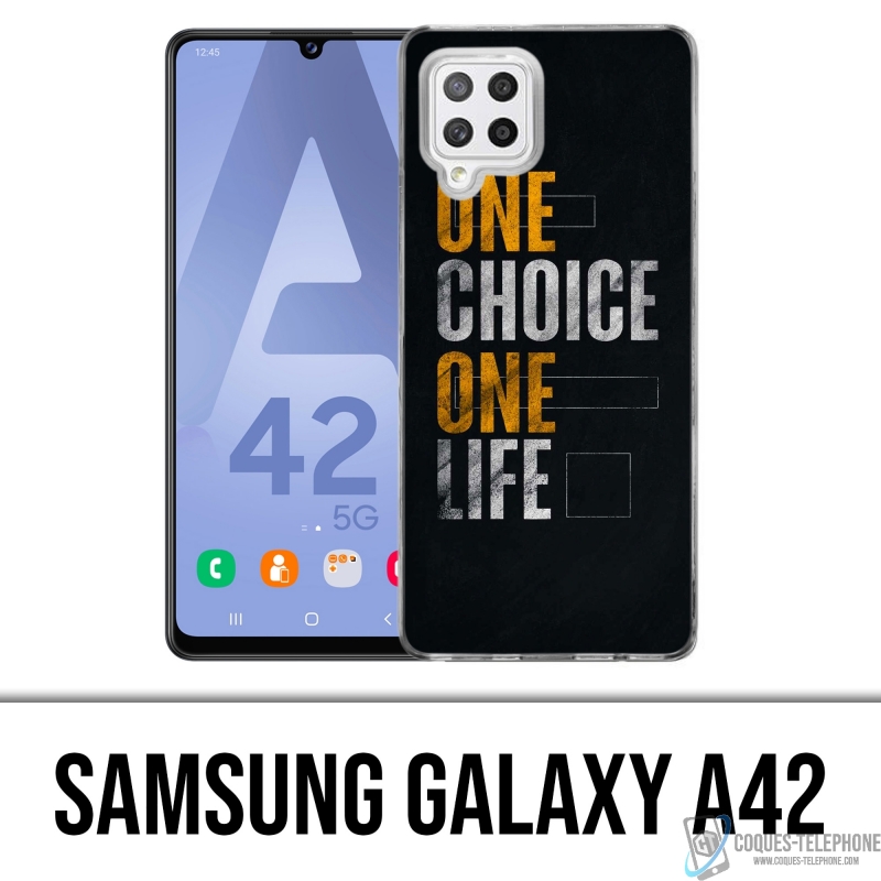 Coque Samsung Galaxy A42 - One Choice Life