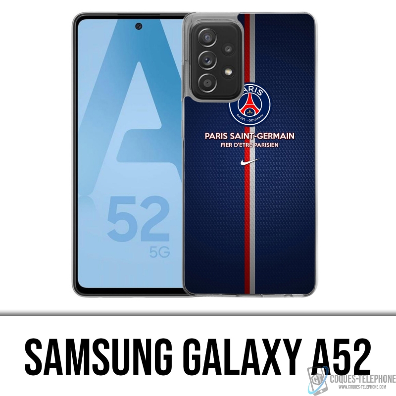 Coque Samsung Galaxy A52 - PSG Fier Etre Parisien