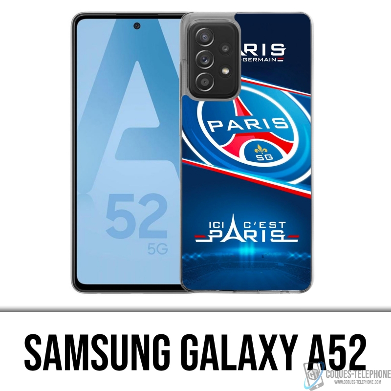 Coque Samsung Galaxy A52 - PSG Ici Cest Paris