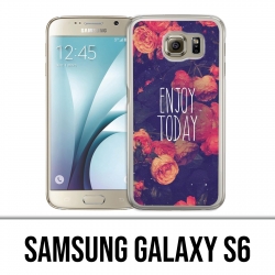 Samsung Galaxy S6 case - Enjoy Today
