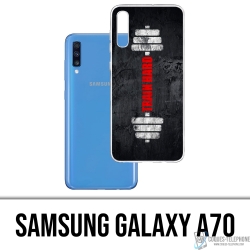 Samsung Galaxy A70 Case - Trainieren Sie hart