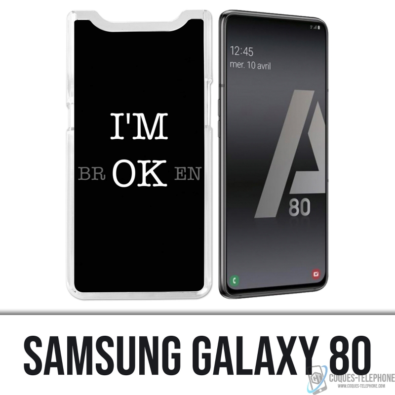 Coque Samsung Galaxy A80 / A90 - Im Ok Broken