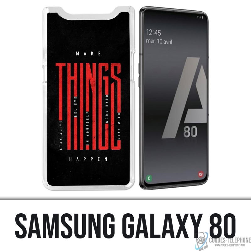 Cover Samsung Galaxy A80 / A90 - Fai accadere le cose
