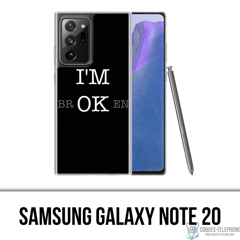 Coque Samsung Galaxy Note 20 - Im Ok Broken
