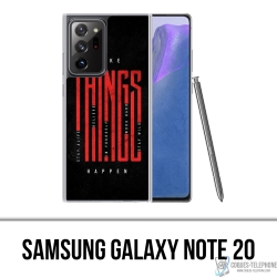 Cover Samsung Galaxy Note 20 - Fai accadere le cose
