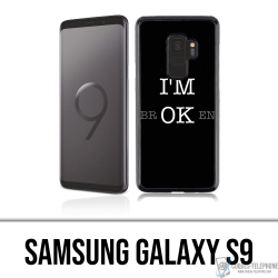 Coque Samsung Galaxy S9 - Im Ok Broken