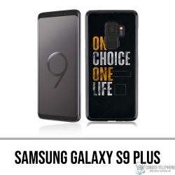 Custodia per Samsung Galaxy S9 Plus - Una scelta di vita