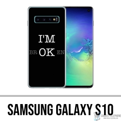 Coque Samsung Galaxy S10 - Im Ok Broken