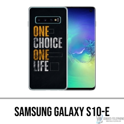Custodia per Samsung Galaxy S10e - Una scelta di vita