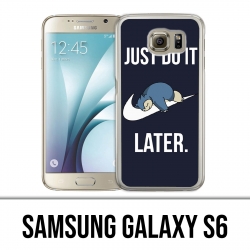 Coque Samsung Galaxy S6 - Pokémon Ronflex Just Do It Later