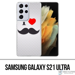 Coque Samsung Galaxy S21 Ultra - I Love Moustache