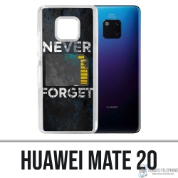 Huawei Mate 20 Case - Nie vergessen