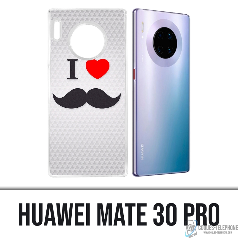 Huawei Mate 30 Pro case - I Love Mustache