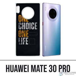 Custodia Huawei Mate 30 Pro - Una scelta di vita