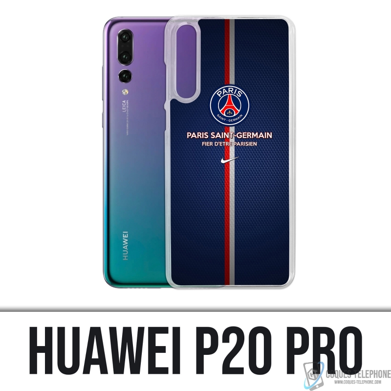 Huawei P20 Pro case - PSG Proud to be Parisian