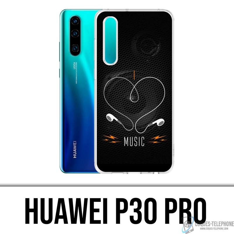 Huawei P30 Pro case - I Love Music
