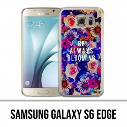 Samsung Galaxy S6 Edge Hülle - Immer blühen