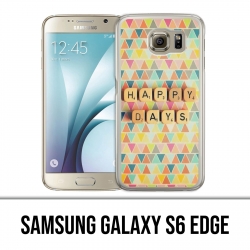 Carcasa Samsung Galaxy S6 Edge - Happy Days