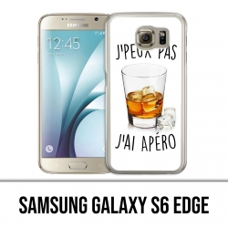 Coque Samsung Galaxy S6 EDGE - Jpeux Pas Apéro