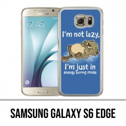 Coque Samsung Galaxy S6 EDGE - Loutre Not Lazy