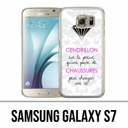 Samsung Galaxy S7 Hülle - Cinderella Quote