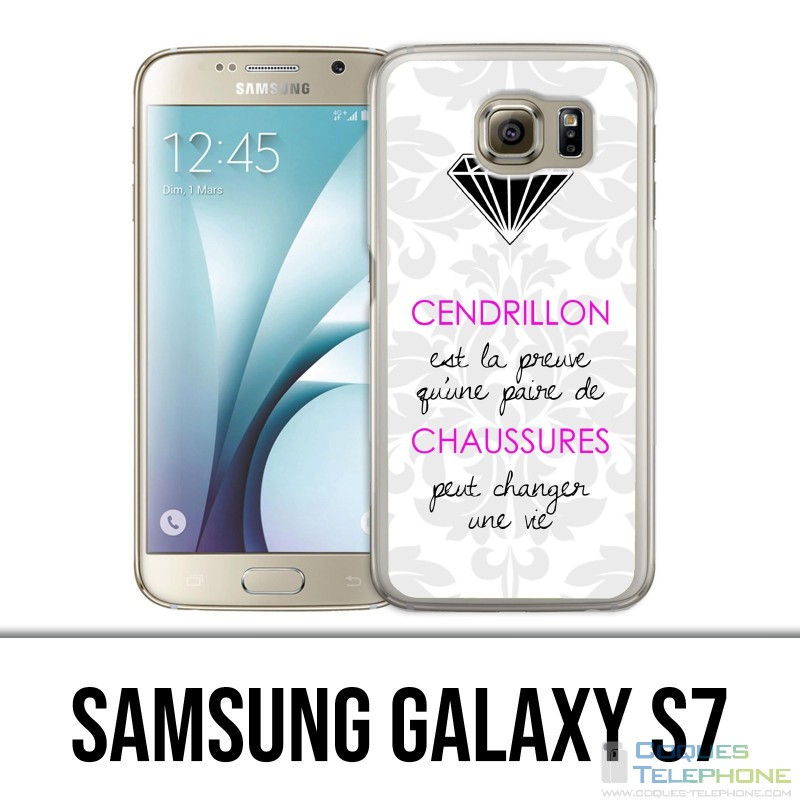 Samsung Galaxy S7 Case - Cinderella Quote