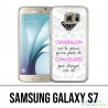 Samsung Galaxy S7 Case - Cinderella Quote