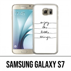 Samsung Galaxy S7 Hülle - Kleinigkeiten genießen