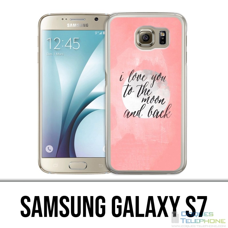 Samsung Galaxy S7 Case - Love Message Moon Back