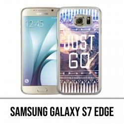 Carcasa Samsung Galaxy S7 Edge - Just Go