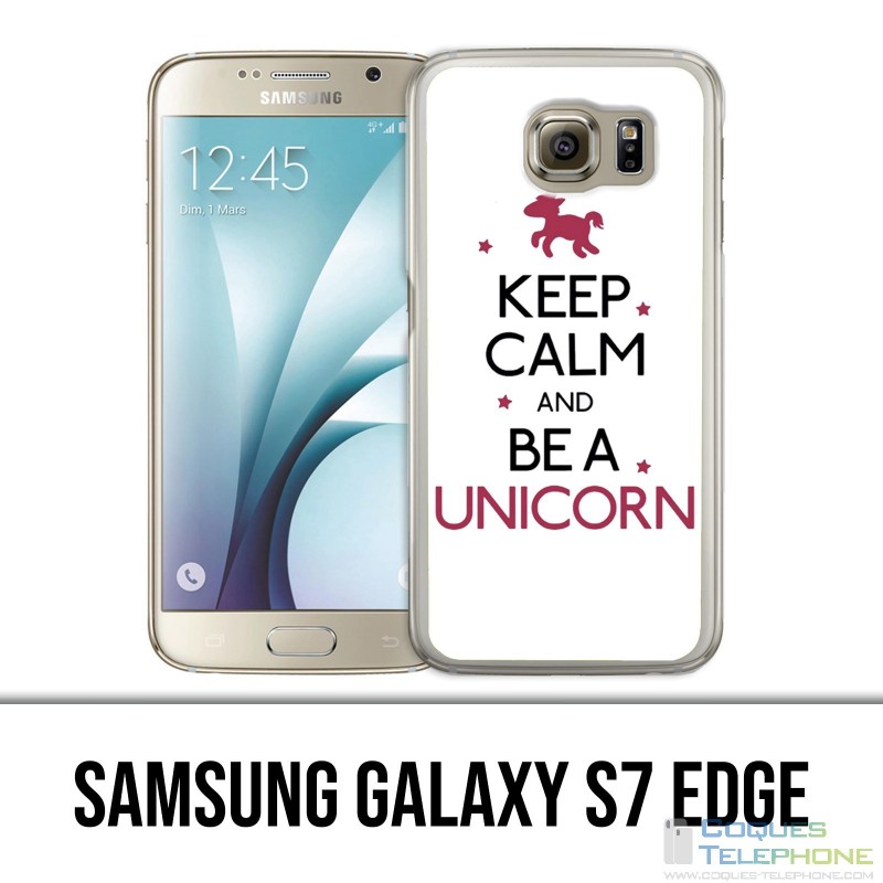Coque Samsung Galaxy S7 EDGE - Keep Calm Unicorn Licorne