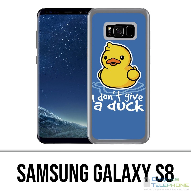 Coque Samsung Galaxy S8 - I Dont Give A Duck
