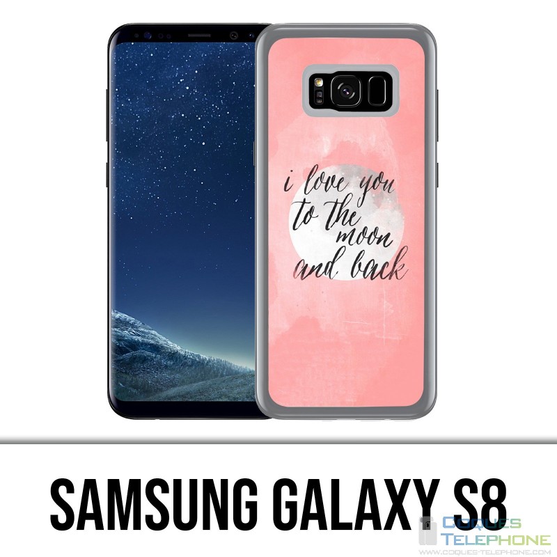 Coque Samsung Galaxy S8 - Love Message Moon Back