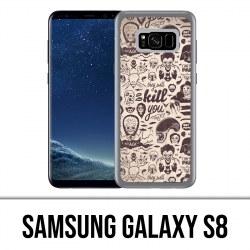 Samsung Galaxy S8 Hülle - Naughty Kill You